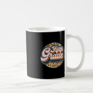 Leopard Fifth Teacher Cute 5th Grade Back to Schoo Coffee Mug