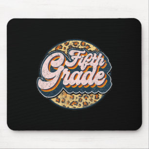 Leopard Fifth Teacher Cute 5th Grade Back to Schoo Mouse Pad