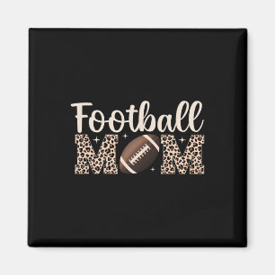 Leopard Football Mum Mama Women Football Player Mo Magnet