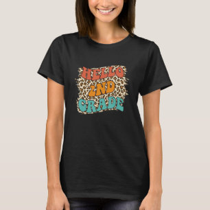 Leopard Hello 2nd Grade Teacher Students Back To S T-Shirt