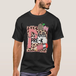 Leopard Hello Pre K Teacher First Day Of School T-Shirt