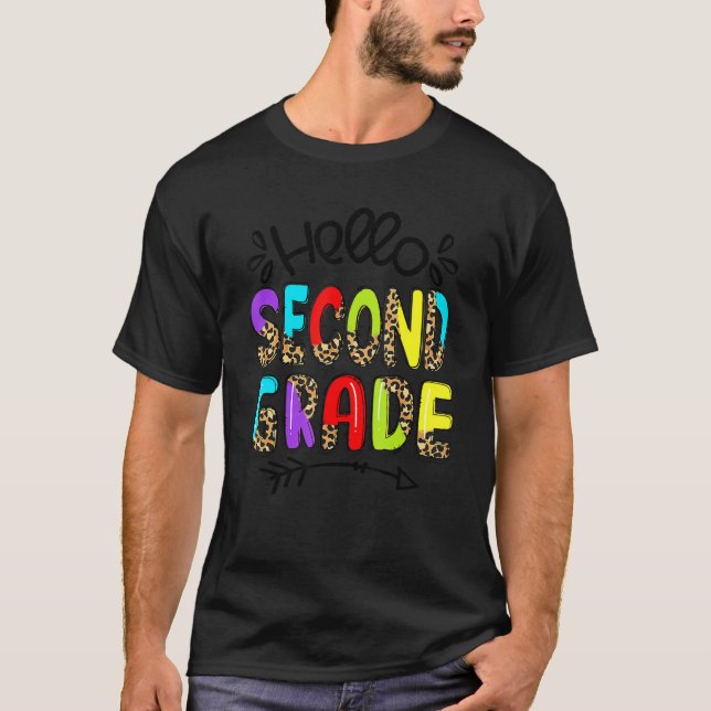 Leopard Hello Second 2nd Grade Teacher Back To Sch T-Shirt (Front)