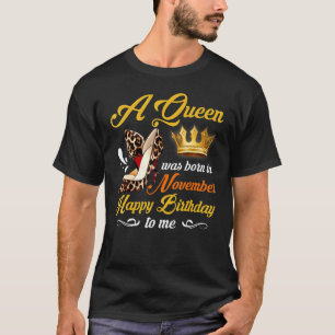 Leopard High Heels Queen Was Born November Girl Bi T-Shirt