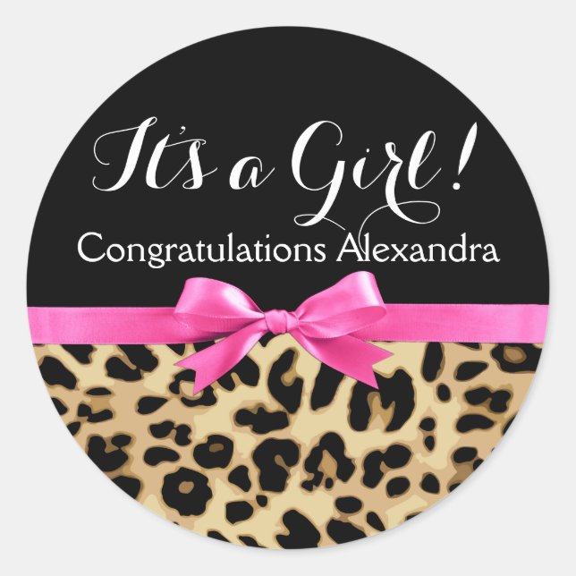 Leopard Hot Pink Bow Its a Girl Safari Baby Shower Classic Round Sticker (Front)