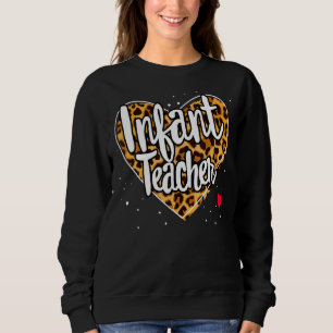 Leopard Infant Teacher Squad Back To School Teach Sweatshirt