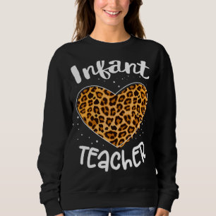 Leopard Infant Teacher Squad Back To School Teach Sweatshirt