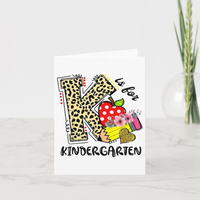 Leopard K Is For Kindergarten Student Teacher Ck T Card (Front)