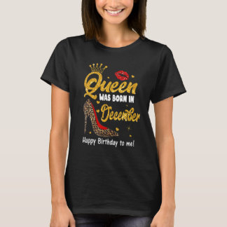 Leopard Lip Queen Was Born In December Happy Birth T-Shirt