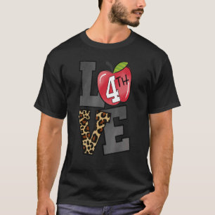 Leopard Love 4th Grade Teacher Student Back To Sch T-Shirt