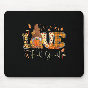 Leopard Love Fall Y'all Gnome Gnomies Pumpkin Hall Mouse Pad
