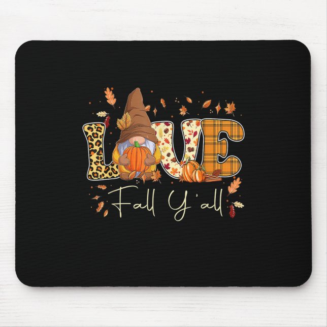 Leopard Love Fall Y'all Gnome Gnomies Pumpkin Hall Mouse Pad (Front)