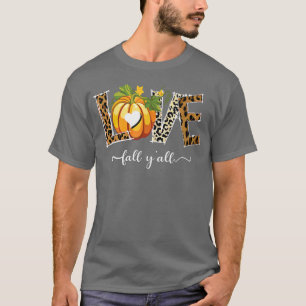 Leopard Love Fall Y'all, Zucchini Love For Hallowe T-Shirt