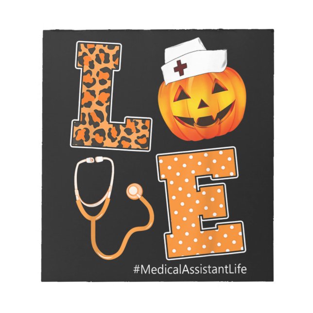 Leopard Love Medical Assistant Halloween Pumpkin Notepad (Front)