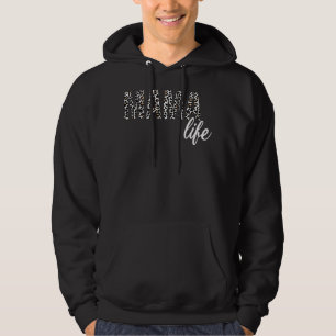 Leopard Mama Life Mum Life Mothers Day Hoodie