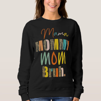 Leopard Mama Mummy Mum Bruh  Mother's Day Womens Sweatshirt