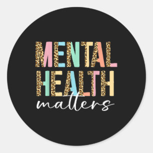 Leopard Mental Health S Human Brain Illness Awaren Classic Round Sticker