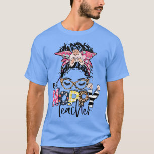 Leopard Messy Bun One Hoppy Teacher Easter Happy E T-Shirt