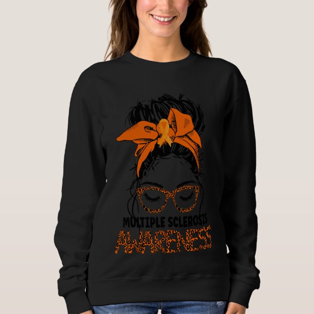 Leopard Messy Hair Bun Multiple Sclerosis Awarenes Sweatshirt (Front)