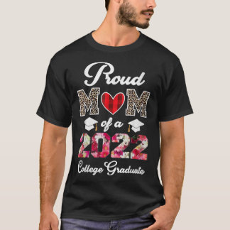 Leopard Mother's Day Proud Mum of a 2022 College G T-Shirt