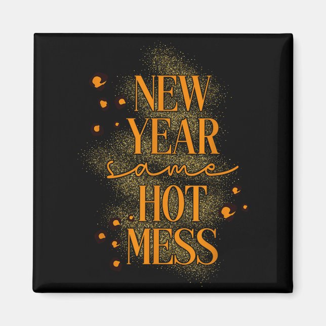 Leopard New Year Same Hot Mess New Year's Eve Reso Magnet (Front)