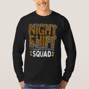 Leopard Night Shift Nurse Squad Leo Nursing Apprec T-Shirt