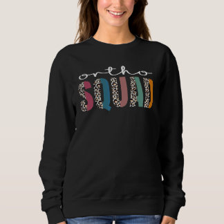 Leopard Nursing Ortho Squad Orthopaedics Nurse Sweatshirt
