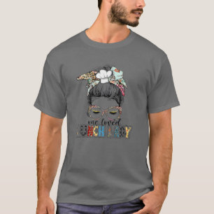 Leopard One Loved Lunch Lady Teacher Messy Bun Wom T-Shirt