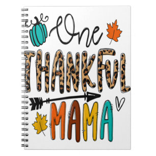 Leopard One Thankful Mama Funny Mama Thanksgiving Notebook