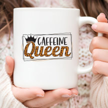 Leopard Pattern Caffeine Queen Coffee Mug