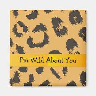 Leopard Pattern with Cute Saying Magnet