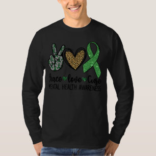 Leopard Peace Love Cure Green Ribbon Mental Health T-Shirt