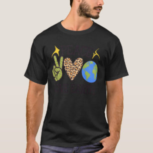 Leopard Peace Love Enviromental Earth Day Womens G T-Shirt