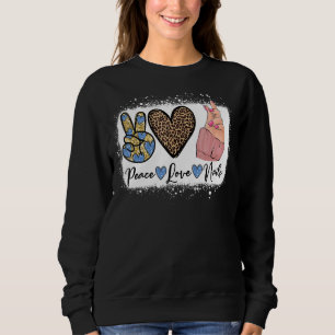 Leopard Peace Love Nail Boss Nail Tech Nail Techni Sweatshirt