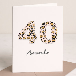Leopard Print 40 Modern Cute Name 40th Birthday Card