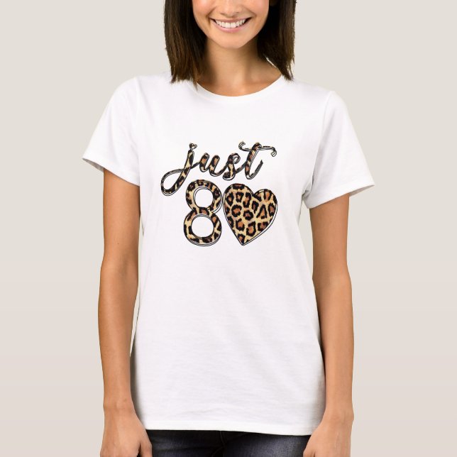 Leopard Print 80th Birthday T-Shirt (Front)