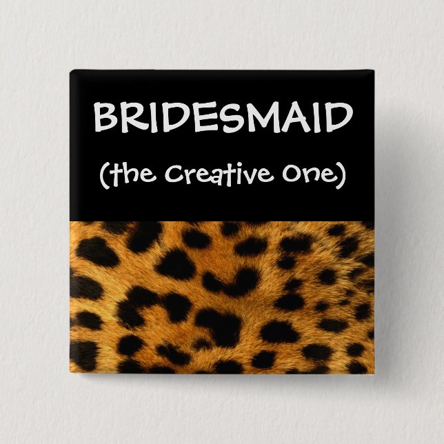 Leopard Print Bridesmaid Button (Front)