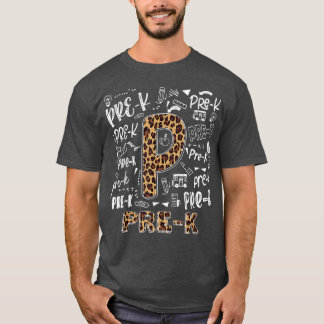 Leopard Print Pre K Teacher Kids Back to School T- T-Shirt