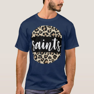 Leopard Print Saints Team Mascot School Spirit Gam T-Shirt