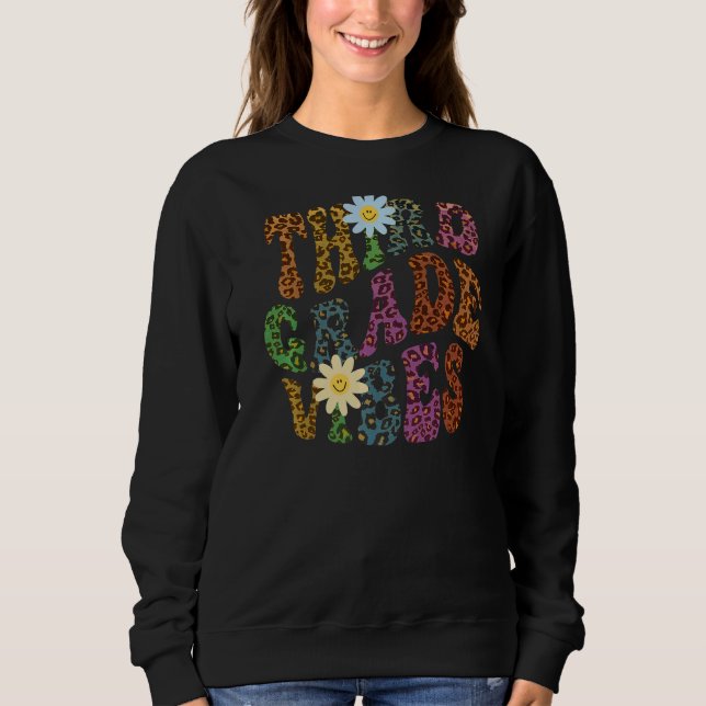Leopard Print THIRD GRADE VIBES Teacher Peace Love Sweatshirt (Front)
