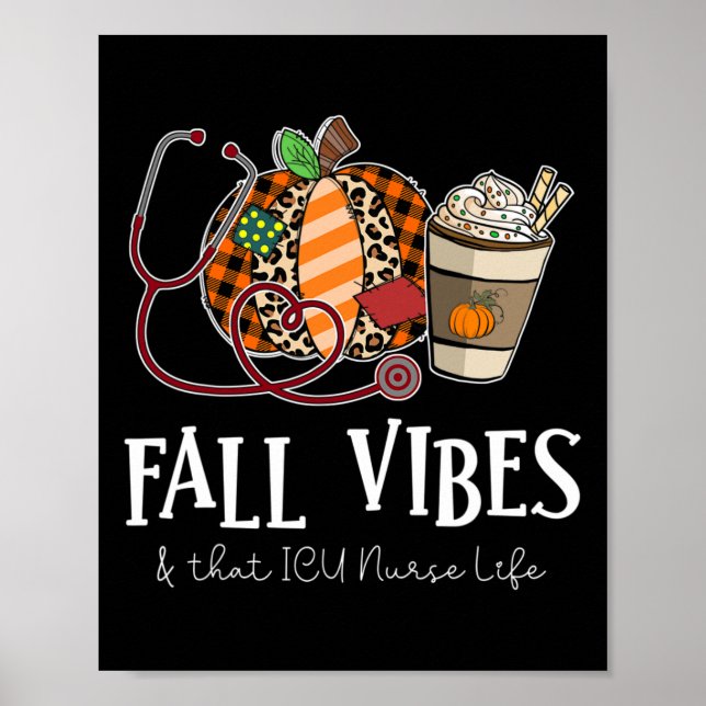 Leopard Pumpkin Fall Vibes And That Icu Nurse Life Poster (Front)