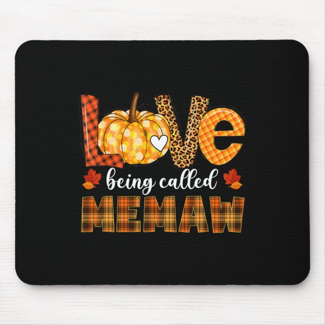 Leopard Pumpkin Love Being Called Memaw Fall Thank Mouse Pad (Front)