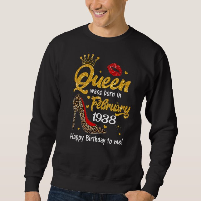 Leopard Queen Was Born In February 1938 85th Birth Sweatshirt (Front)