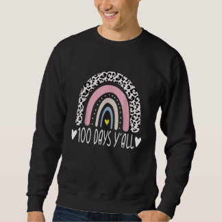 Leopard Rainbow 100 Days Y'all 100th Day Of School Sweatshirt