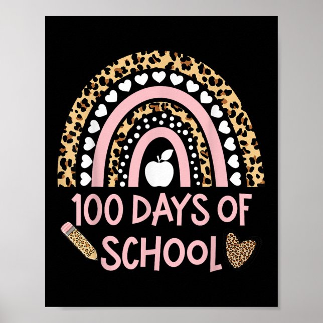 Leopard Rainbow 100th Day Of School, 100 Day Of Sc Poster (Front)