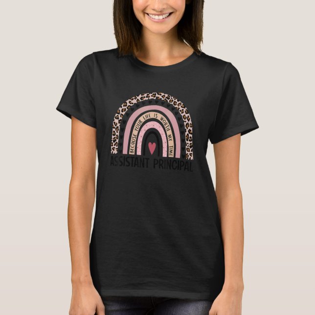 Leopard Rainbow Assistant Principal Last Day Of Sc T-Shirt (Front)