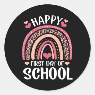 Leopard Rainbow Happy First Day Of School Teacher  Classic Round Sticker