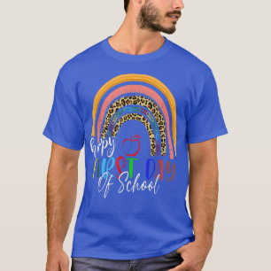 Leopard Rainbow Happy First Day Of School Teacher  T-Shirt
