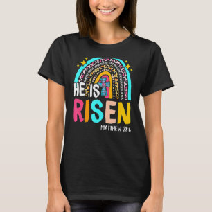 Leopard Rainbow He Is Risen Jesus Christian Happy  T-Shirt