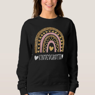 Leopard Rainbow Kindergarten Teacher First Day Of  Sweatshirt