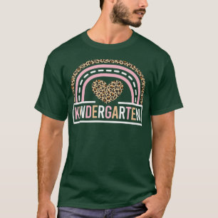 Leopard Rainbow Kindergarten Teacher First Day of T-Shirt